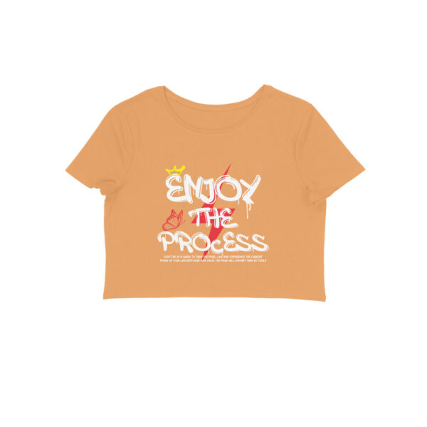Women’s Crop Top – "Enjoy the Process" Motivational Quote | 180 GSM Cotton | Trendy Curved Fit
